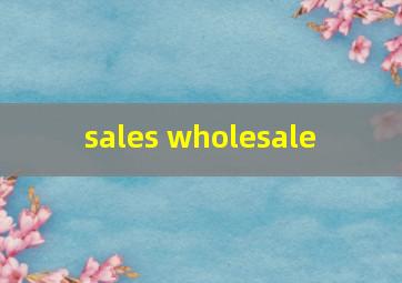  sales wholesale